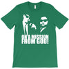 the blues brothers inspired on a mission from god funny T-Shirt
