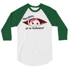 Disculpame Ya Es Noviembre? 3/4 Sleeve Shirt