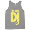 im a dj graphic tee mens Tank Top
