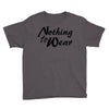 nothing to wear Youth Tee