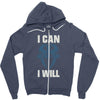 i can  i will Zipper Hoodie