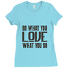do what you love Ladies Fitted T-Shirt