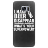 i make beer disappear! Samsung Galaxy S7 Edge