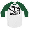 oh sh!t 3/4 Sleeve Shirt
