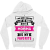 I've Been Called A Lot Of Names But Momma Is My Favorite Zipper Hoodie
