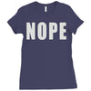 nope (2) Ladies Fitted T-Shirt