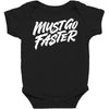 must go faster 2 Baby Bodysuit