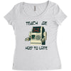 teach me how to love Women's Triblend Scoop T-shirt