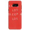 eat a lot sleep a lot Samsung Galaxy S8