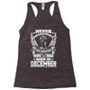Never Underestimate Dog Rescuer Who Was Born December Racerback Tank