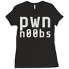 pwn noobs (2) Ladies Fitted T-Shirt