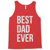 best dad ever Tank Top