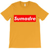 sumadre T-Shirt