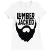 lumber jacked Ladies Fitted T-Shirt