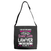 I Never Dreamed I d Grow Up To Be A Super Cute Lawyer But Here I'm Kil Adjustable Strap Totes