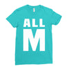 All M Ladies Fitted T-Shirt