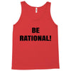 be rational (2) Tank Top