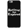 retired not expired iPhone 6/6s Case