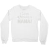 nana's Crewneck Sweatshirt