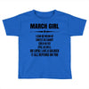 Super March Girl Toddler T-shirt