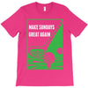 Make Sundays Great Again Shirt T-Shirt