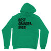best grandpa ever Unisex Hoodie