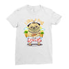 life's a pug Ladies Fitted T-Shirt