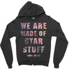 We Are Made of Star Stuff Zipper Hoodie