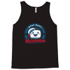 best when toasted Tank Top