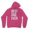 best dad ever Unisex Hoodie