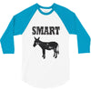 smart ass 3/4 Sleeve Shirt