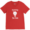 mummy to be V-Neck Tee