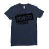 we've got the power Ladies Fitted T-Shirt