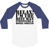 relax! i'm the best man 3/4 Sleeve Shirt