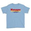 Manager Of Myselfy i Was Nobody Before Social Media Youth Tee