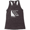 you cant control wind but Racerback Tank
