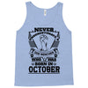 Never Underestimate Dog Rescuer Who Was Born October Tank Top