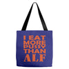 i eat more pussy than alf Tote Bags