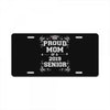 proud mom 2018 senior License Plate