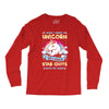 I Wish I Were a Unicorn So I Could Stab Idiots with My Head Long Sleeve Shirts
