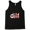 dilf Tank Top