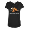 need more coffee Maternity Scoop Neck T-shirt