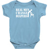real men change diapers Baby Onesie