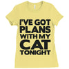 plans with my cats tonight Ladies Fitted T-Shirt