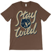 stay wild 2 T-Shirt