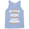 Super Cool Mom Of A Freaking Awesome Nurse Tank Top