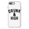 Drunk And High iPhone 8 Plus