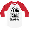 I Am Called Nana... 3/4 Sleeve Shirt