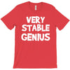 very stable genius T-Shirt