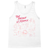 Women's March The Present is Female Tank Top